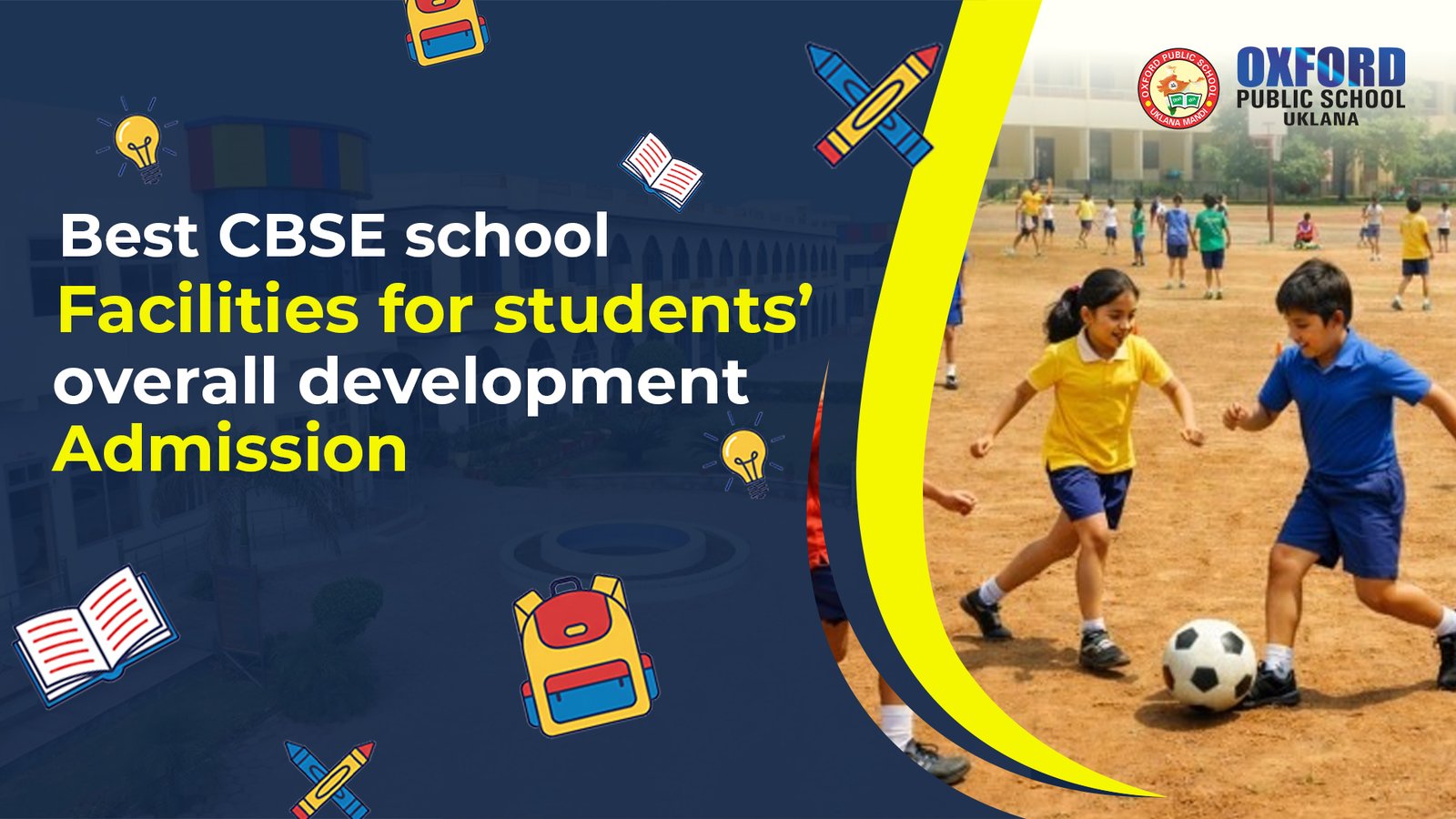 Best CBSE school facilities for students’ overall development