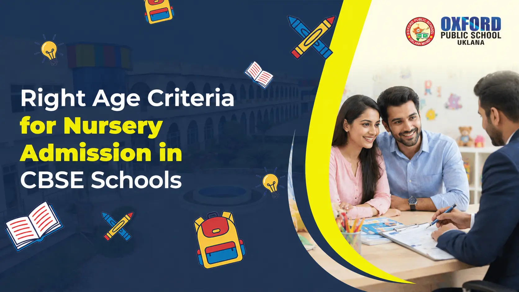 Right Age Criteria for Nursery Admission in CBSE Schools