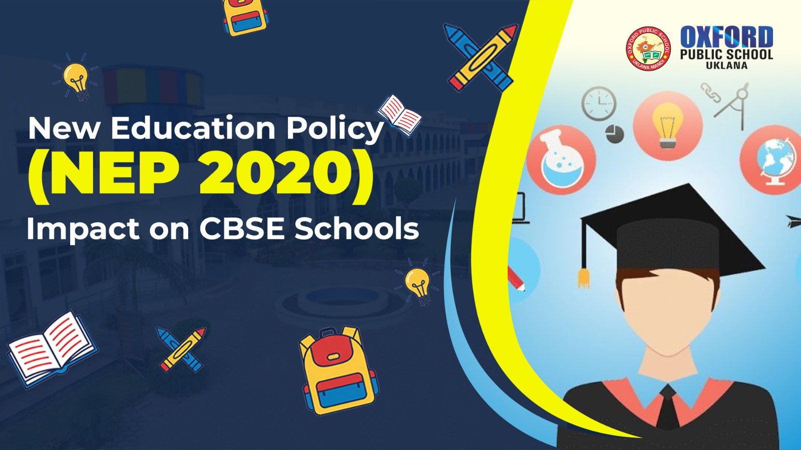 New Education Policy (NEP 2020) Impact on CBSE Schools