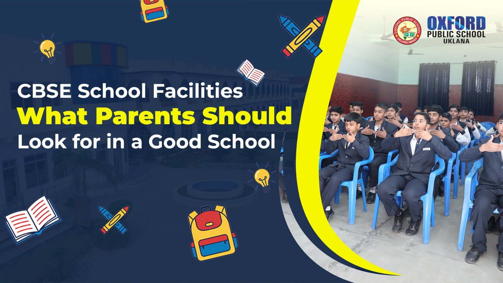 CBSE School Facilities: What Parents Should Look for in a Good School