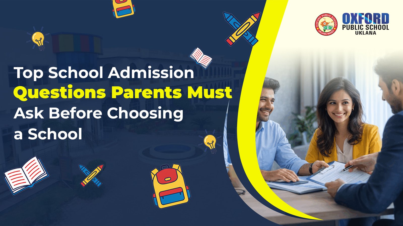 Top School Admission Questions Parents Must Ask Before Choosing a School