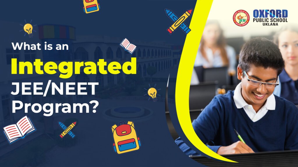 Integrated JEE/NEET Program